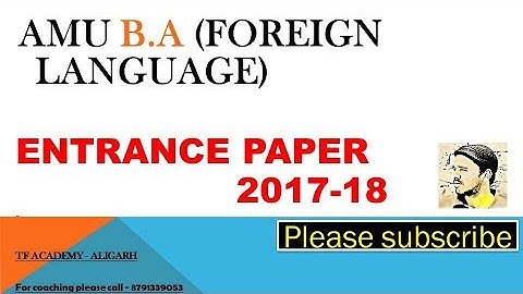 amu B.A foreign language entrance test paper 2017-18