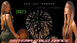 Megamix Party #1 2023 Dee Jay Robson  -  Sistema Italo Dance
