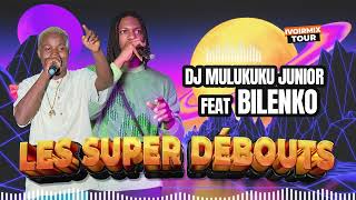 Dj Mulukuku Junior Feat Bilenko - Les Super Débouts