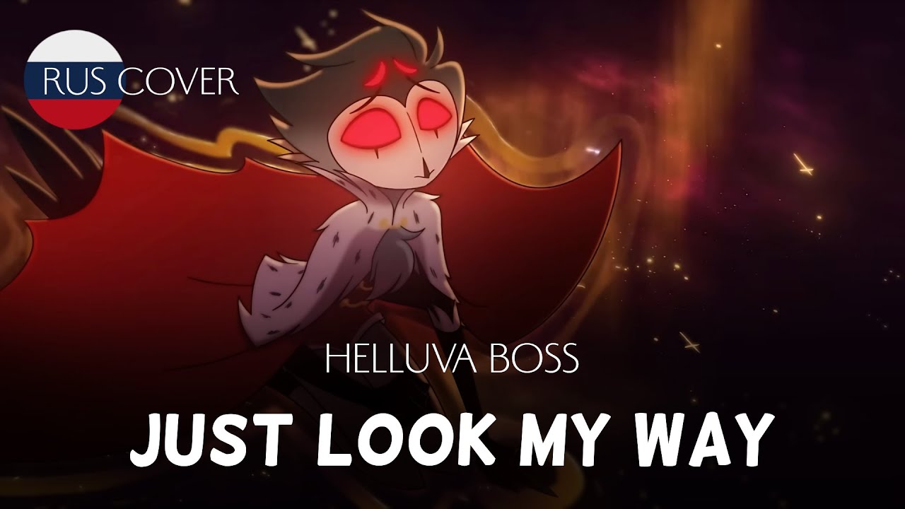 HELLUVA BOSS - Just look my way by 