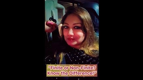 Grammar Hack: Identify Finite & Non-finite Verbs Instantly