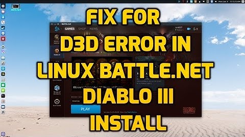 Fix for D3D error in Diablo 3 in Linux