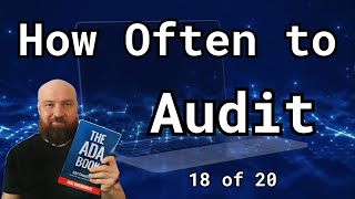 18 of 20: Digital Accessibility Audits: How Often Should You Get an Audit