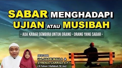 Orang yang bersabar dalam menerima musibah