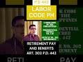 How much is the retirement pay of employees under the Labor Code? RETIREMENT PAY  RA 7641 Mp3 Song