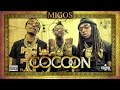 Migos - Cocoon (Official Video)