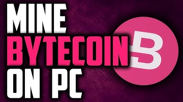 Bytecoin Mining -  How To Mine Bytecoin (BCN) On PC Using CPU And GPU