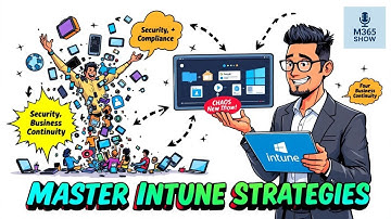 Master Intune: Seamless Adoption Strategies Explained