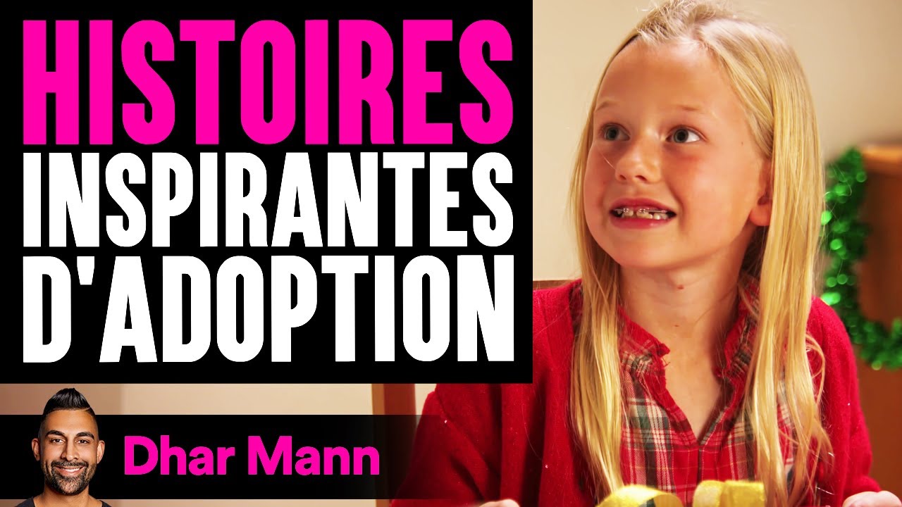 Histoires Inspirantes D'adoption | Dhar Mann Studios