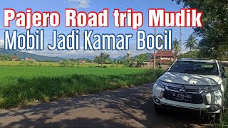 Pajero Road trip Mudik ke Kuningan | Mobil Jadi Kamar Bocil #roadtrip #pajerosport #kuningan
