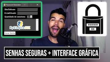 Gerador De Senhas Python + Interface Gráfica PySimpleGUI [FÁCIL]
