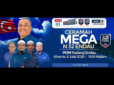 CERAMAH MEGA N32 ENDAU PDM Padang EndauKhamis, 9 Julai 2026