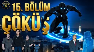 Fedai 1. Sezon 15. “Çöküş”