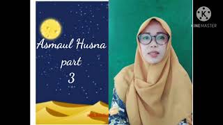 Asmaul Husna part 3