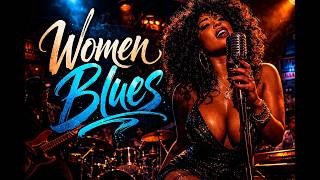 Women Blues 🎷🔥 Voices that thrill the soul