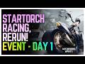 Startorch Racing, Rerun! Event Day 1 | Wuthering Waves