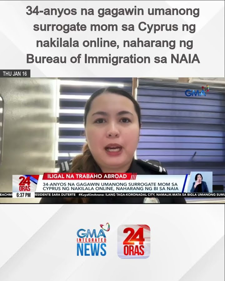 34-anyos na gagawin umanong surrogate mom sa Cyprus ng nakilala online, naharang ng... | 24 Oras