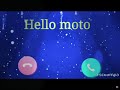 Hello Moto Ringtone 2021 