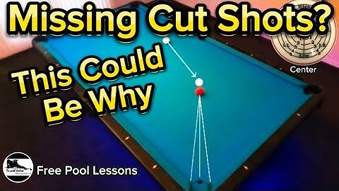 Why you may miss cut shots (Free Pool Lessons/Throw Part 2)
