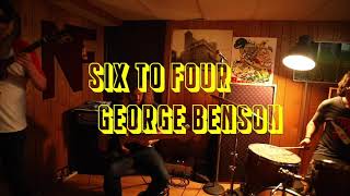 Neal Francis- Six To Four (George Benson Cover)