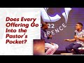 "Does Every Offering Go Into the Pastor's Pocket?" - Jerry Eze