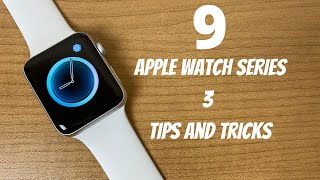 Apple Watch Series 3 Tips and Tricks
