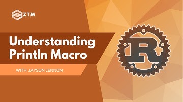Rust Tutorial: Println Macro Explained