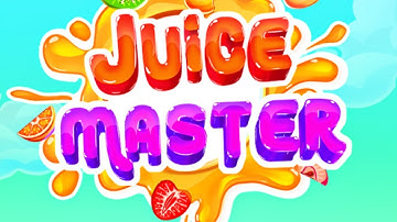 Juice Master - Match 3 Games (Gameplay Android)