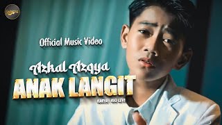 Azkal Azqya - Anak Langit (Official Music Video)