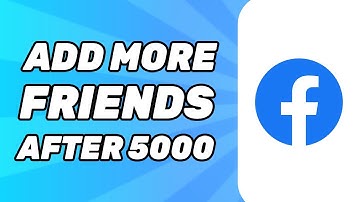 How to Add More Friends on Facebook After 5000 (Problem Solved)
