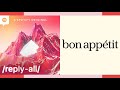 Reply All Podcast and The Bon Appétit Test Kitchen: Performing Diversity or Real Change?