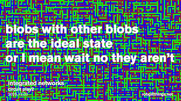 integrated networks - design01 - circuit play2 - 2025,12,02