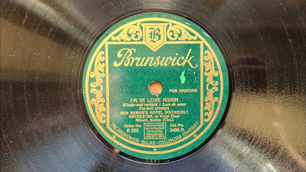 I'm In Love Again (1927) - Ben Bernie's Hotel Roosevelt Orchestra - German Brunswick A 350