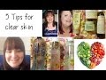 5 easy tips for clearer looking skin - Advice only!