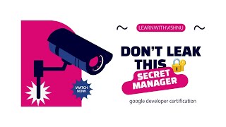 Secret Manager Explained Simply | Google Cloud Daily Series