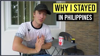 Why I Choose Staying in Philippines During Pandemic