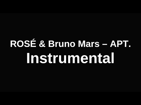 ROSÉ Bruno Mars APT Instrumental