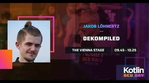 Dekompiled | Talk by Jakob Löhnertz @ Kotlin Dev Day Amsterdam 2022