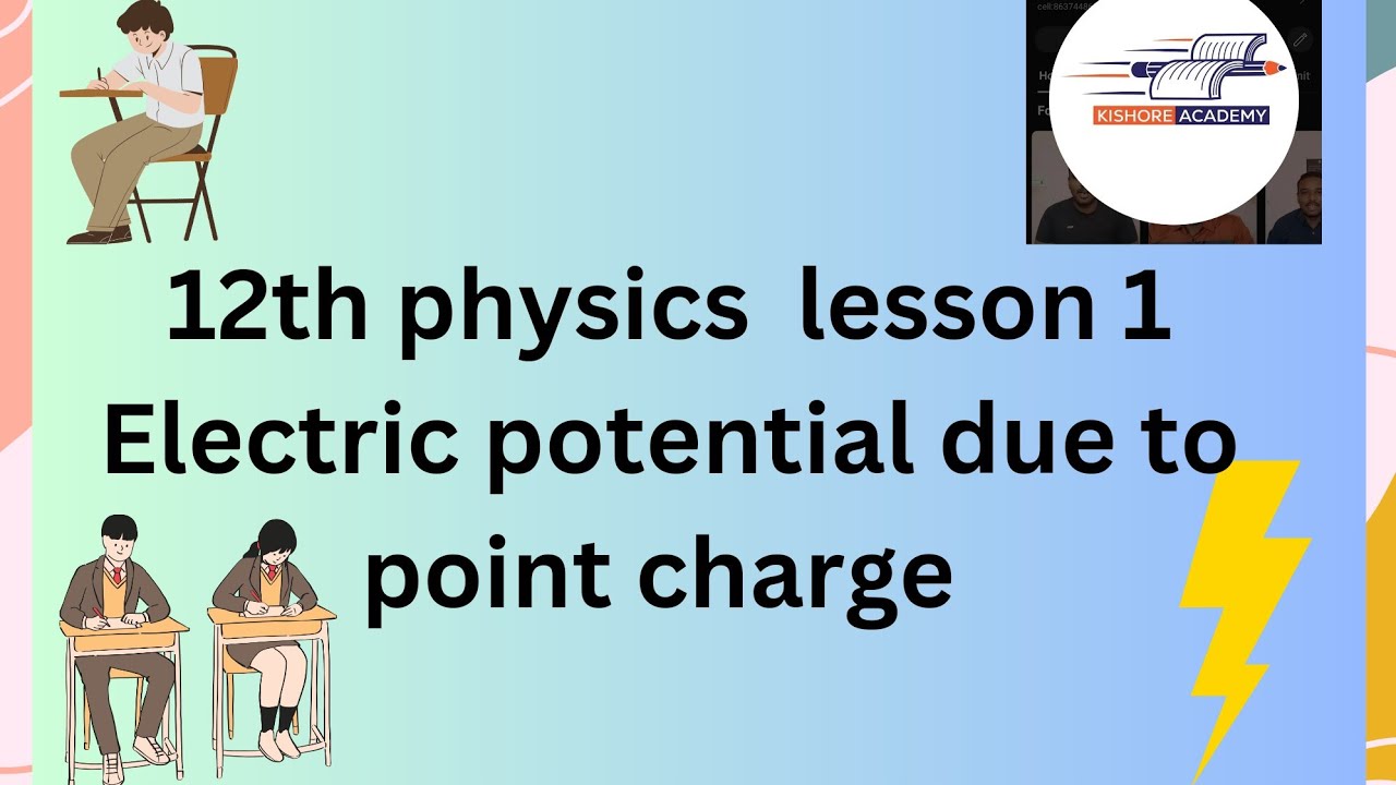 12th physics chapter 1 electric potential due to point charge - YouTube
