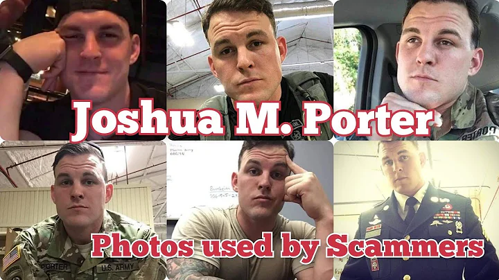 U.S Army JOSHUA M. PORTER photos used by Scammers ...