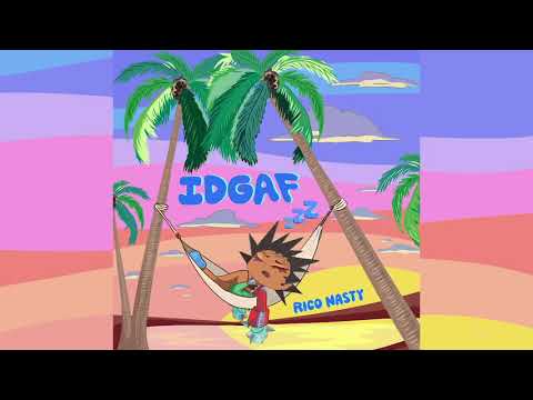 Rico Nasty - IDGAF [Official Audio]