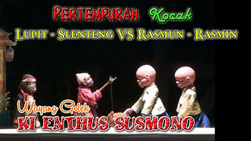 THE HILARIOUS BATTLE OF LUPIT SLENTENG VS. RASMUN - RASMIN, KI ENTHUS SUSMONO
