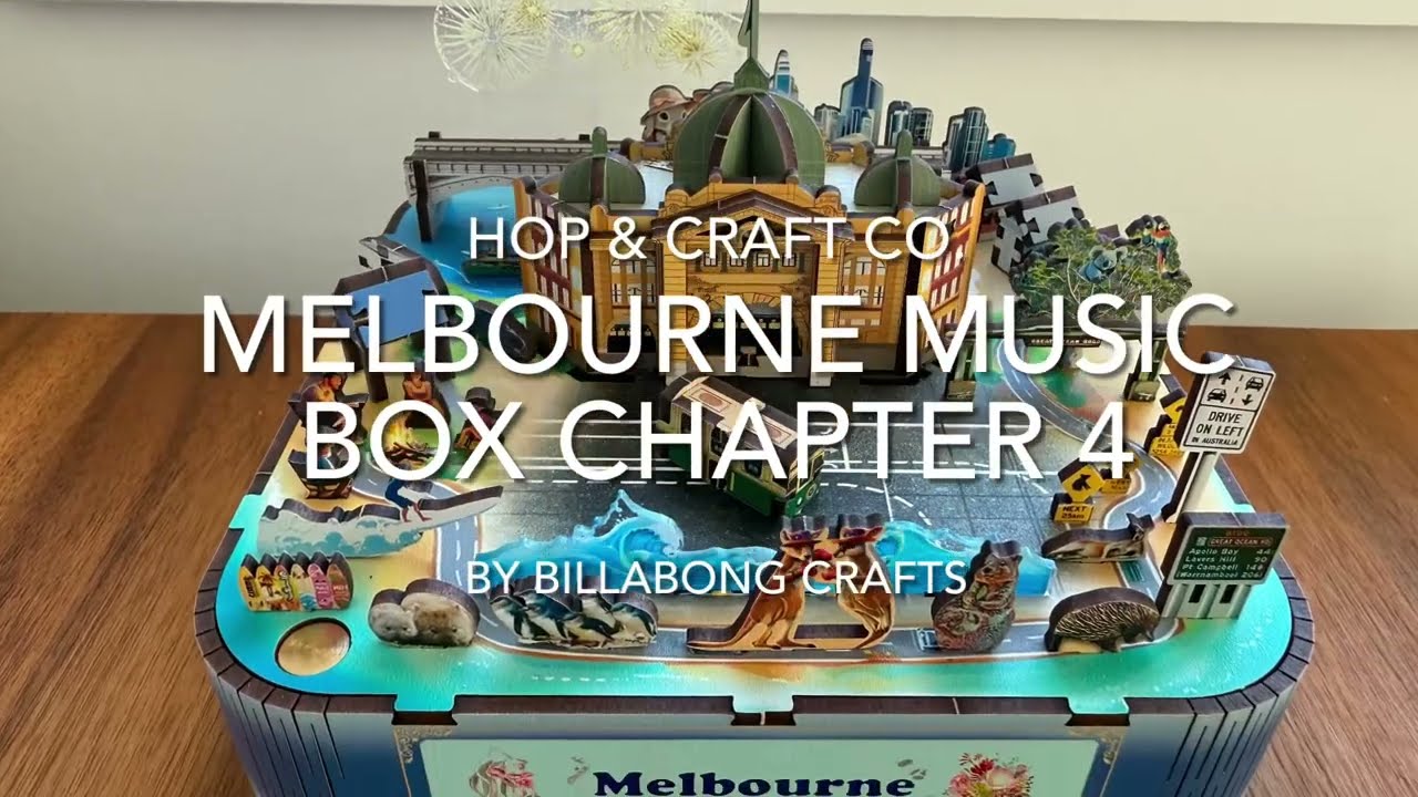 Hop & Craft Co. Melbourne Music Box Kit - Part 5: Final Touches
