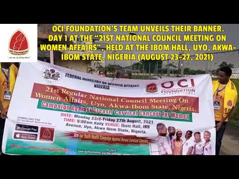 OCI Foundation's Banner Unveiled: National Meeting on Women Affairs, Uyo, Nigeria; Aug 23-27, 2021.