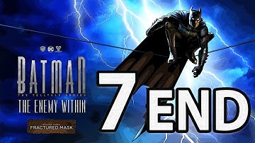 BATMAN: The Enemy Within - Episode 3 Walkthrough 60FPS HD - ENDING - Part 7