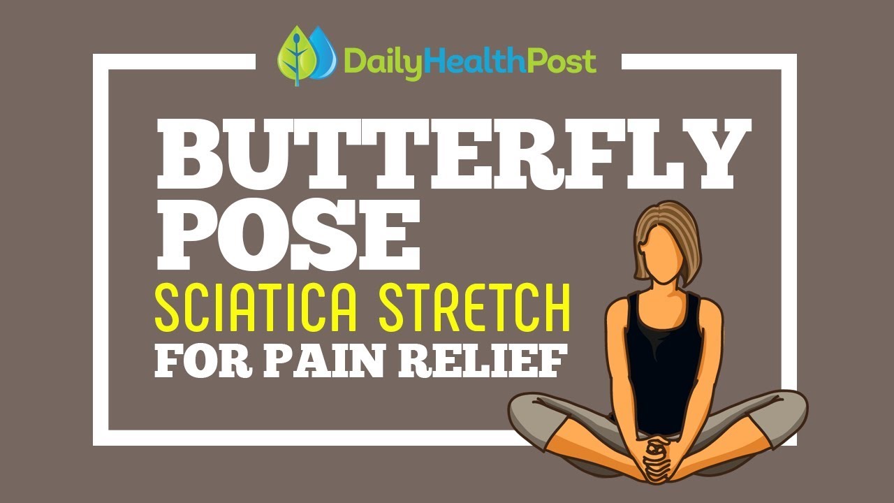 Butterfly Pose Sciatica Butterfly Pose Sciatica