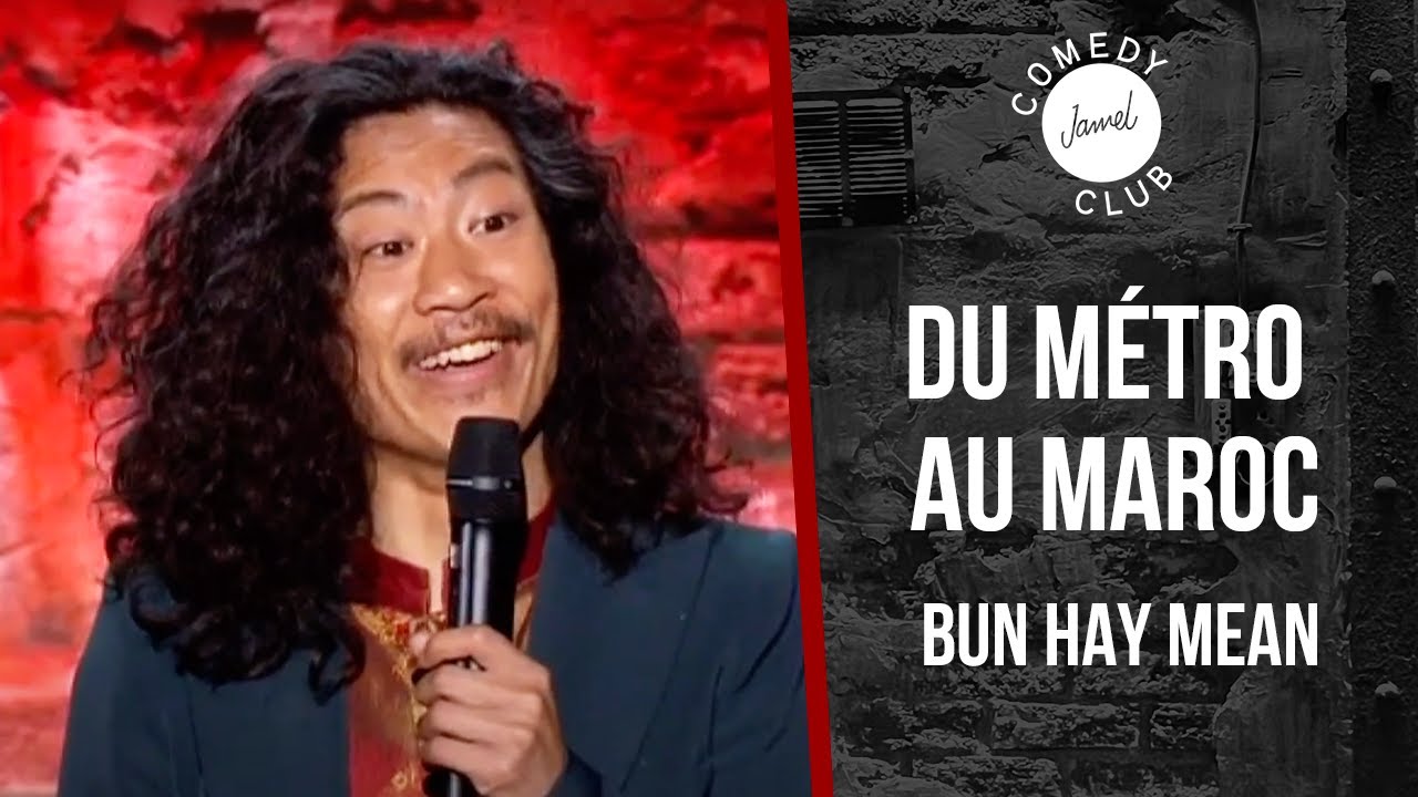 Bun Hay Mean   Du mtro au Maroc   Jamel Comedy Club 2014