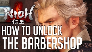 Nioh HOW TO UNLOCK THE BARBERSHOP (CHANGE HAIR STYLE & BEARD) screenshot 3