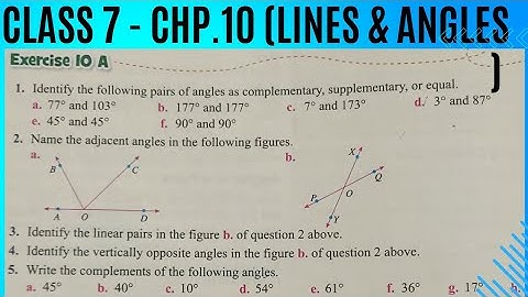 Class 7. Chp 10 Lines and Angles. Ex 10 A ( Q1 to Q6 ). Oxford Mathematics