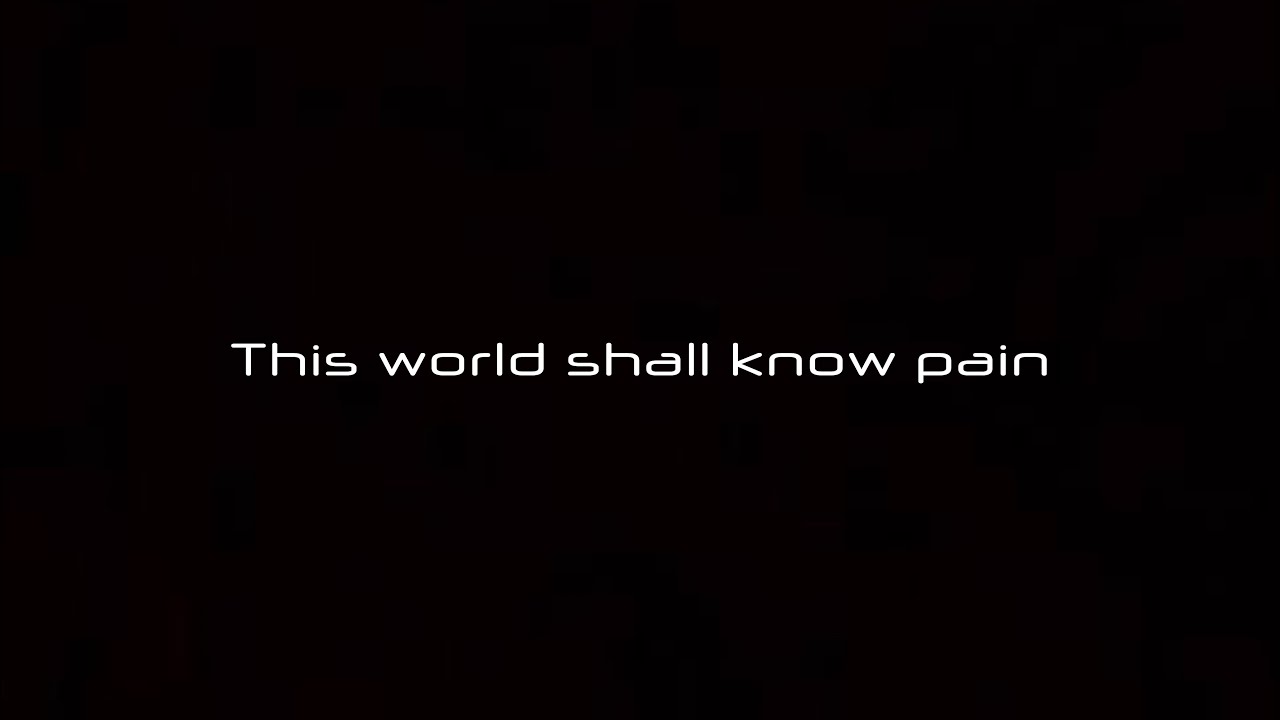 This World Shall Know pain | CAPTesREDEYE - YouTube